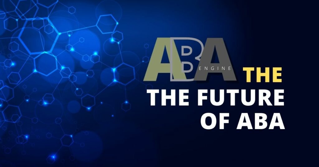 The Future of ABA